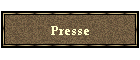 Presse